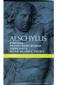 Aeschylus: Plays One