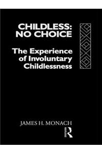 Childless: No Choice