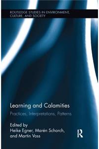 Learning and Calamities
