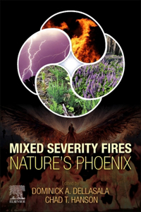 Mixed Severity Fires: Natureâ€™s Phoenix