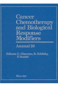 Cancer Chemotherapy and Biological Response Modifiers: Annual 20