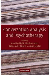 Conversation Analysis and Psychotherapy