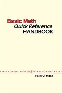 Basic Math Quick Reference Handbook