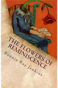 Flowers of Reminiscence
