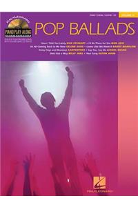 Pop Ballads: Piano Play-Along Volume 14