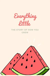 Everything Little