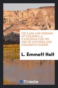 Care and Feeding of Children