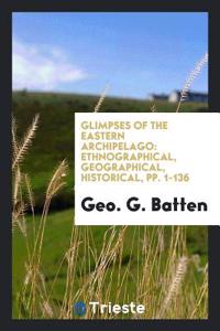 Glimpses of the Eastern Archipelago