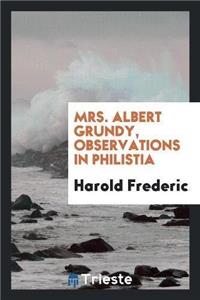 Mrs. Albert Grundy, Observations in Philistia