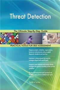 Threat Detection The Ultimate Step-By-Step Guide