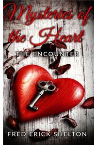 Mysteries of the Heart