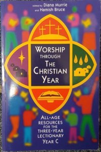 Worship Through the Christian Year C