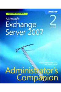 Microsoft Exchange Server 2007 Administrator's Companion