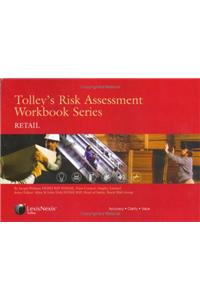 Tolley's Risk Assessment Workbook Series: Retail