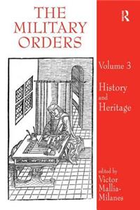 Military Orders Volume III