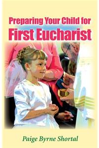 Preparing Your Child for First Eucharist