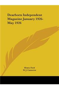 Dearborn Independent Magazine January 1926-May 1926