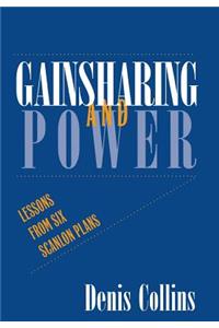 Gainsharing and Power
