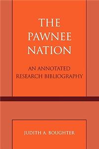 The Pawnee Nation