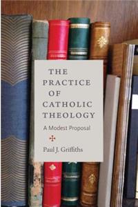 Practice of Catholic Theology