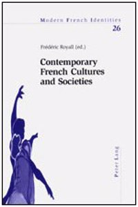 Contemporary French Cultures and Societies