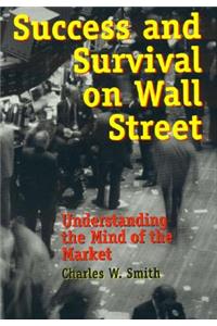 Success and Survival on Wall Street