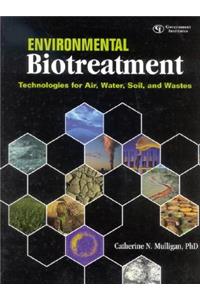 Environmental Biotreatment