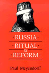 Russia  Ritual and Reform