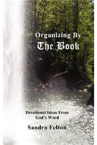Organizing by the Book