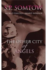 The Other City of Angels