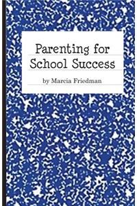 Parenting For School Success