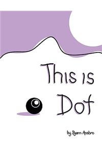 This Is Dot