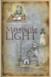 Manning the Light