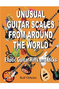 Unusual Guitar Scales from Around the World