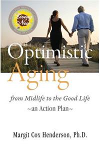 Optimistic Aging
