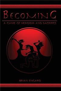 Becoming