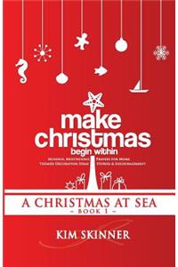 Make Christmas Begin Within