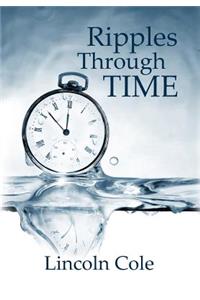 Ripples Through Time