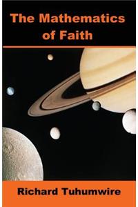 The Mathematics of Faith