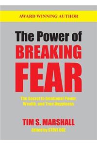 The Power of Breaking Fear