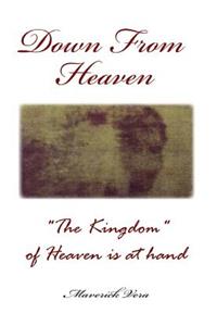 Down From Heaven