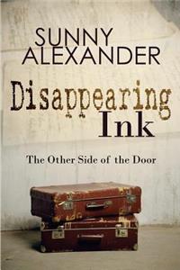 Disappearing Ink