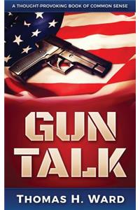 Gun Talk