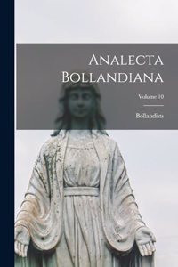 Analecta Bollandiana; Volume 10