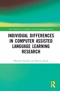 Individual differences in Computer Assisted Language Learning Research