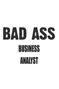 Bad Ass Business Analyst