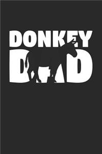 Donkey Dad Donkey Notebook - Gift for Animal Lovers - Donkey Journal