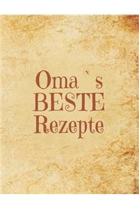 Oma`s BESTE Rezepte