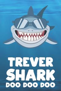 Trever - Shark Doo Doo Doo