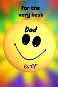 For The Very Best Dad Ever